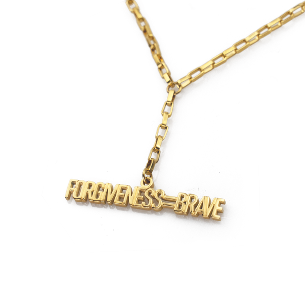 To Forgive is Brave Necklace